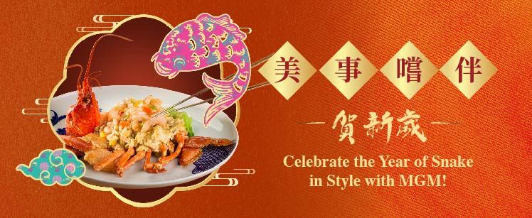 press release  mgm presents festive delights for the year of the snake  2025 cny fb offer web highlight offer page offer page tcen 748x307 1